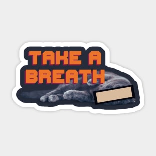 Take a Break Sticker